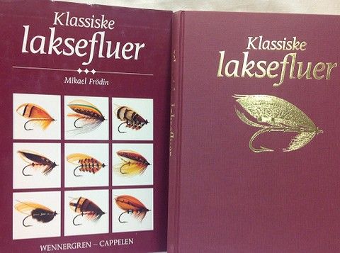 Klassiske LAKSEFLUER. Wennergren Cappelen, 1991. 200 sider. Mikael Frødin.