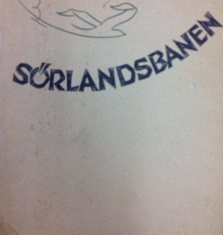 SØRLANDSBANEN. DREYERS GRAFISKE. 1932.
