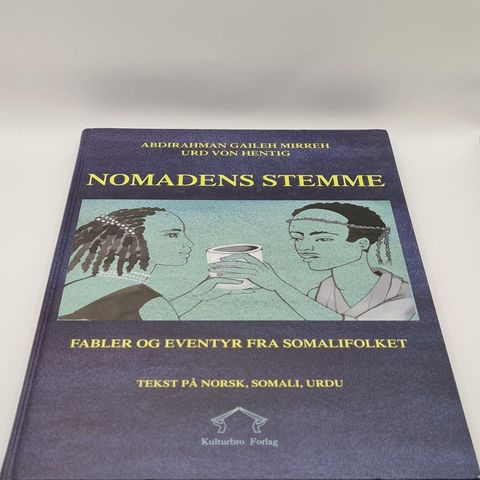 Nomadens stemme - Abdirahman Gaileh Mirreh, Urd Von Hentig