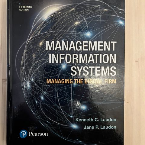 Management information systems - managing the digital firm