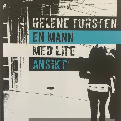 Helene Tursten: «En mann med lite ansikt». Krim. Paperback