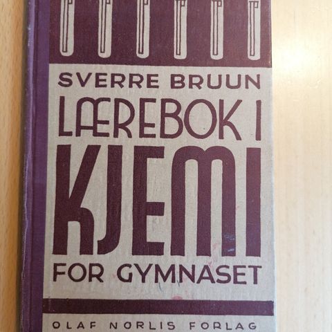 Sverre Bruun: Lærebok i kjemi for gymnaset 1941