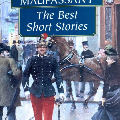 Guy de Maupassant: "The Best Short Stories". Paperback