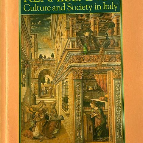 Peter Burke: "The Italian Renaissance. Culture and Society in Italy". Paperback