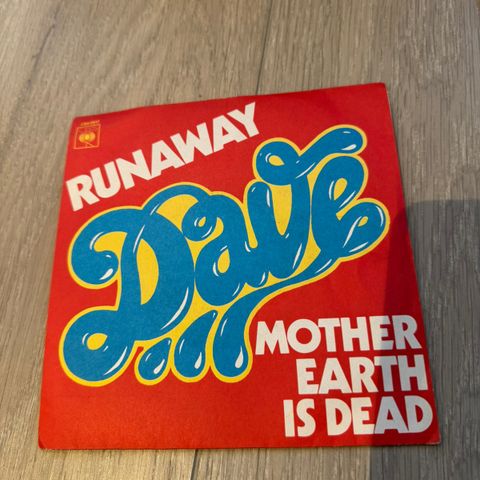 Runaway, dave, mother earth is dead singel/LP/plate