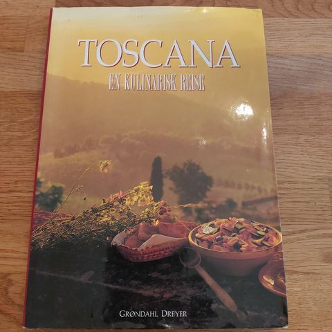 Toscana   en kulinarisk reise