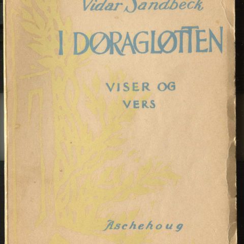 Vidar Sandbeck - I døragløtten .