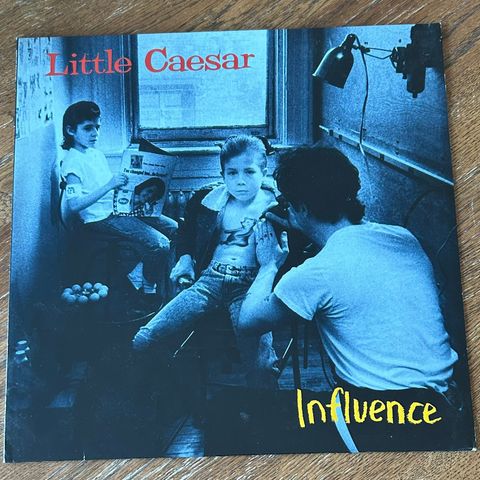 Little Caesar - Influence (1st press)