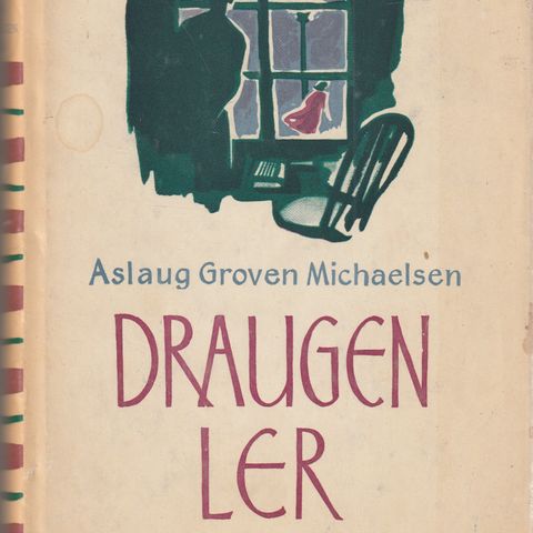 Aslaug Groven Michaelsen  Draugen ler Oslo 1953 .1.utg. med et slitt omslag