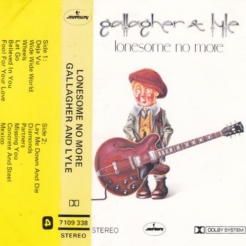 Gallagher & Lyle - Lonesome no more