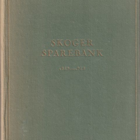 Fred Kristensen Skoger Sparebank 1859-1959 Innb.