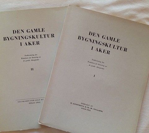 DEN GAMLE BYGNINGSKULTUR I AKER. I og ll. 1955 og 1964