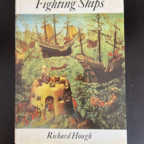 Richard Hough - Fighting ships