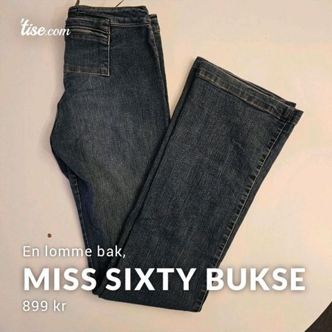 Miss Sixty - unik model med flair