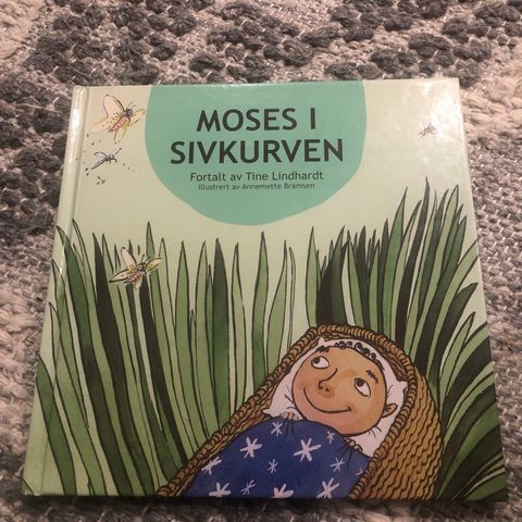 Moses i sivkurven barnbok (hentes/sendes)