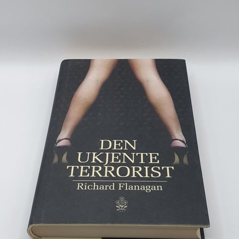 Den ukjente terrorist - Richard Flanagan