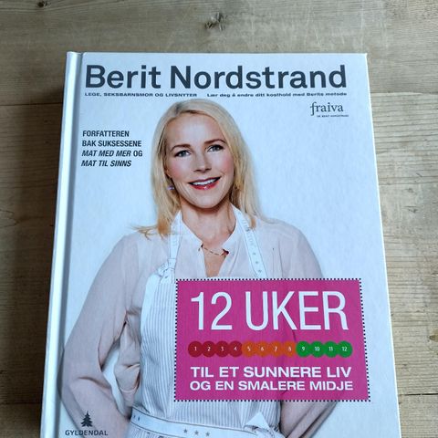 Berit Nordstrand "12-uker til et sunnere liv og en smalere midje"