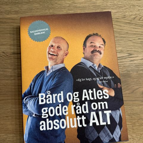 Bård og Atles gode råd om absolutt alt (Signert Utgave)