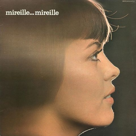 Mireille Mathieu  – Mireille... Mireille