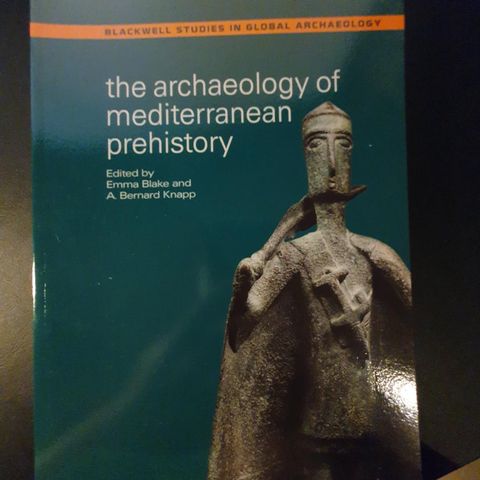 The archaeology of Mediterranean prehistory