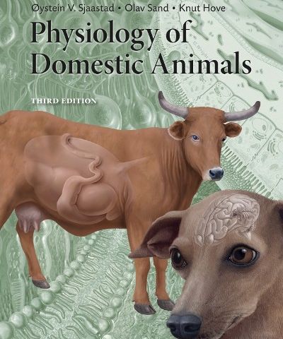 Physiology of Domestic Animals - Sjaastad, Sand, Hove (NY)