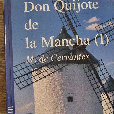 Don Quijote av Miguel De Cervantes (I) Saavedra