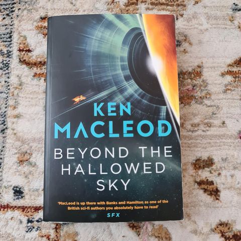 Beyond the Hallowed Sky av Ken Macleod