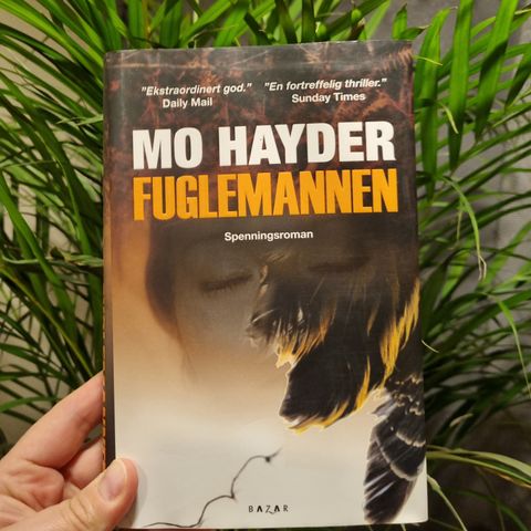 Fuglemannen, spenningsroman av Mo Hayder. Innbundet!