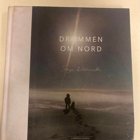 Tonje Blomseth – Drømmen om Nord (2015), signert