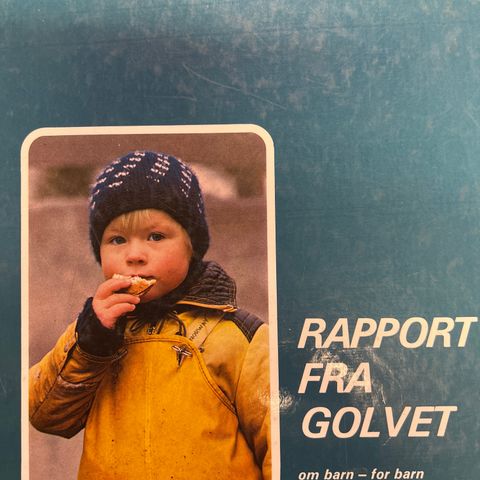 Rapport fra golvet - om barn - for barn og voksne