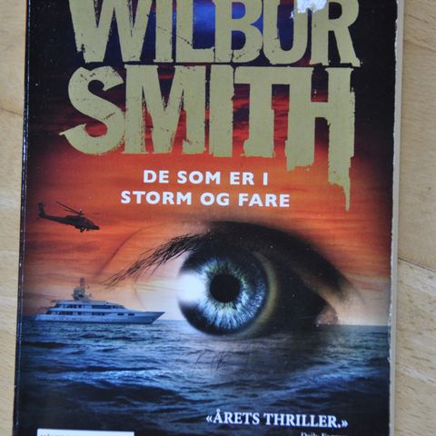 De som er i storm og fare: Wilbur Smith