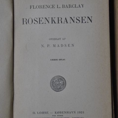 ROSENKRANSEN : Florence L Barclay. 1921