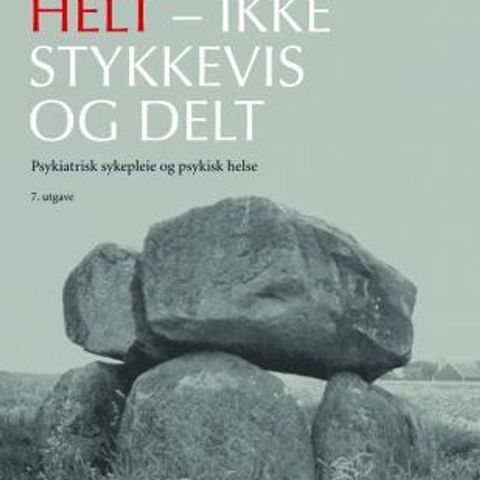 Helt - ikke stykkevis og delt - 7. utgave