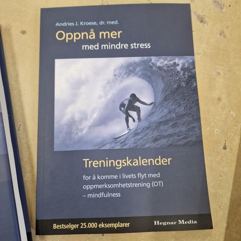 Oppnå mer med mindre stress.    Bok + treningskalender