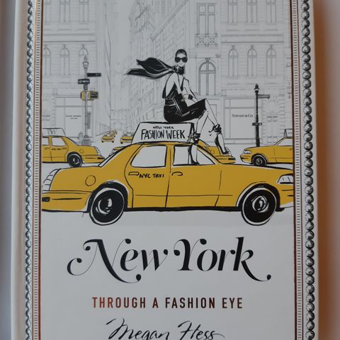 New York - Through a Fashion Eye Av Megan Hess