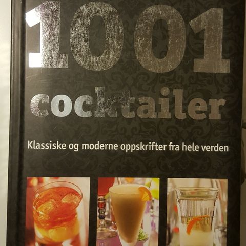 1001 cocktailer Til baren eller festen! Innbundet Norsk tekst! . trn 179,-