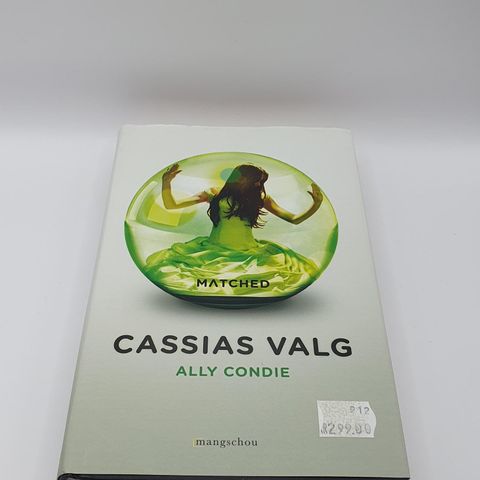 Cassias valg, Matched bok 1 - Ally Condie