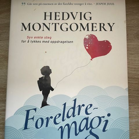 Foreldremagi. Hedvig Montgomery