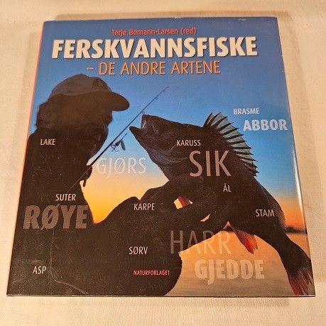 Ferskvannsfiske – de andre artene – Terje Bomann-Larsen (red.)