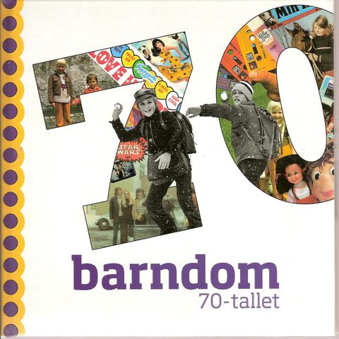 Barndom på 70-tallet.