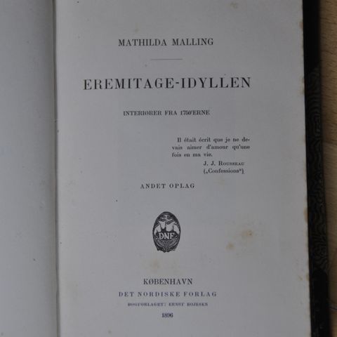 EREMITAGE-IDYLLEN: Mathilda Malling. Utgitt 1896. I meget god stand