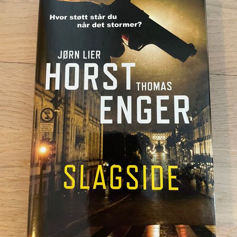 «Slagside» - Jørn Lier Horst & Thomas Enger