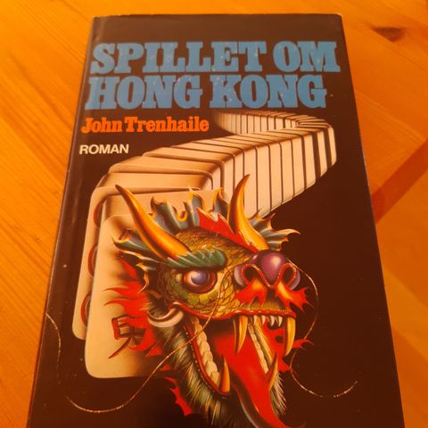 John Trenhaile, Spillet om Hong Kong, pent brukt