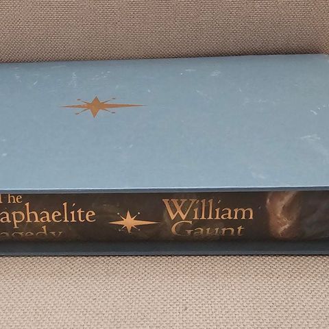 William Gaunt - The Pre-Raphaelite Tragedy - Folio Society