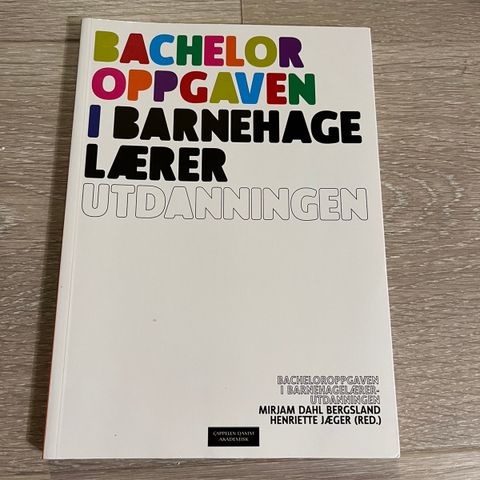 Bacheloroppgaven i barnehagelærerutdanningen