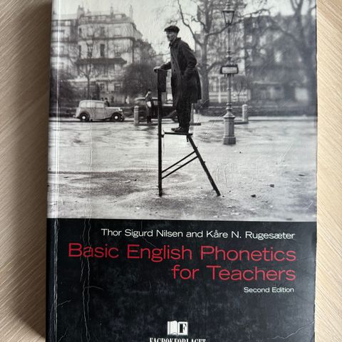 Basic English Phonetics for Teachers, av Thor Sigurd Nilsen og Kåre N. Rugesæter