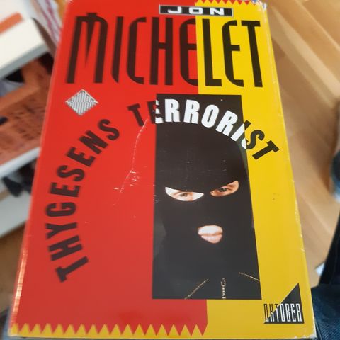 Jon Michelet, Thygesens terrorist