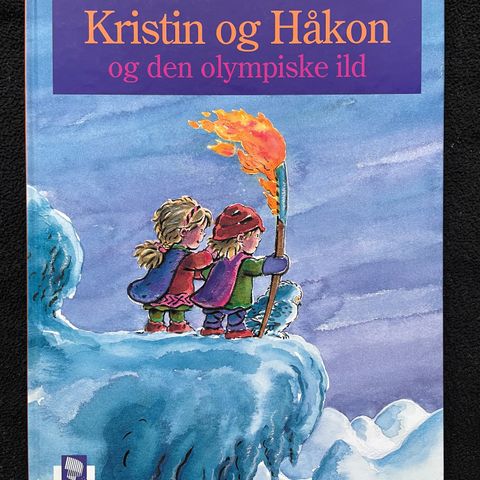 Kristin og Håkon og den olympiske ild - Klaus Hagerup