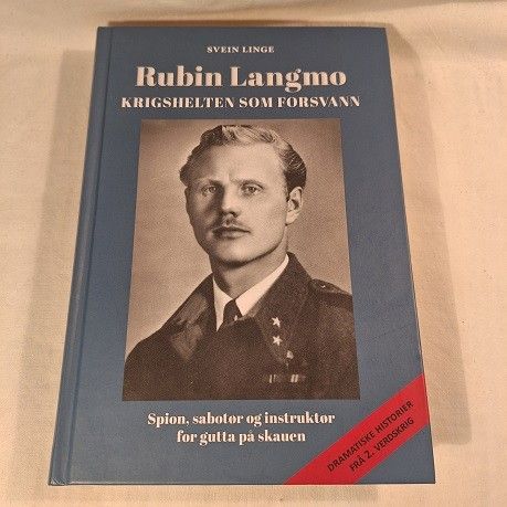 Rubin Langmo – krigshelten som forsvann – Stein Linge