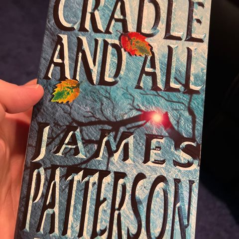 James Patterson: Cradle and All